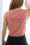 Cropped Pink ‘Be Fierce’ Singlet Moisture Wicking
